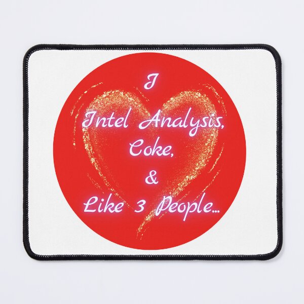 Item preview, I love Intel Analysis, Coke (the soda),  and Like 3 People designed and sold by Florida Crime and Intelligence Analyst Assocation.