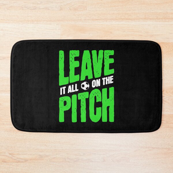 Item preview, Leave it all on the Pitch designed and sold by VRedBaller.