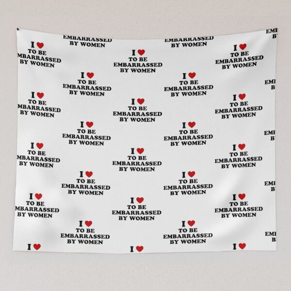 Item preview, I <3 to be embarrassed by women - quote designed and sold by Lyxy.