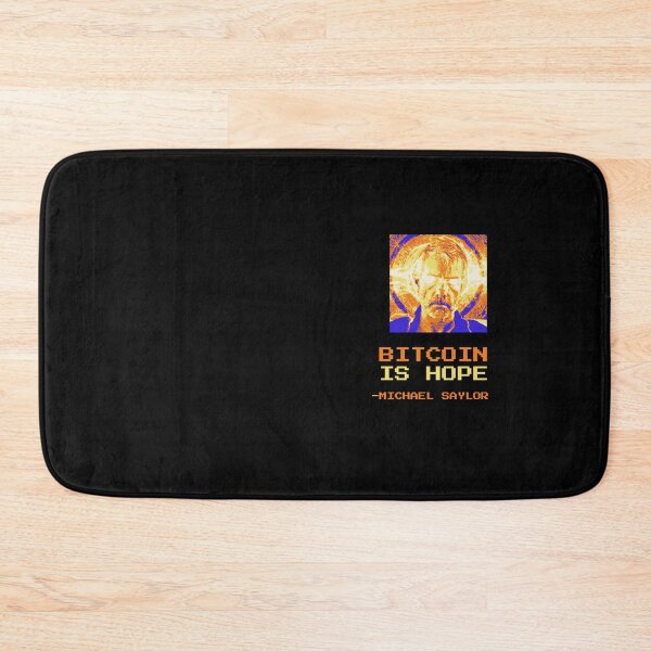 Item preview, Bitcoin is hope - Michael Saylor Quote Art designed and sold by CyberRex.