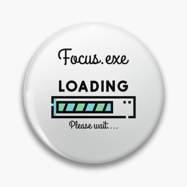 Item preview, Focus.exe: Loading, Please wait - Stoicism Principles designed and sold by LexaArtworks.
