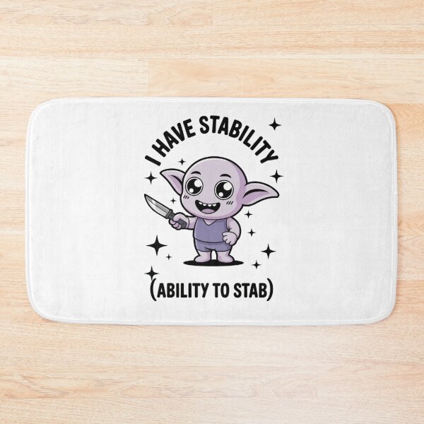 Item preview, i have stability (ability to stab) designed and sold by yinon-h.
