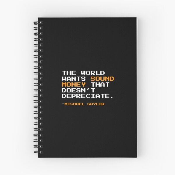 Item preview, Sound money - Michael Saylor Bitcoin Quote designed and sold by CyberRex.