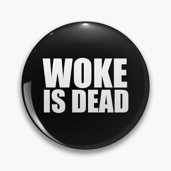 Item preview, Woke Is Dead SP Tribute designed and sold by The Fonsecastein Shop.