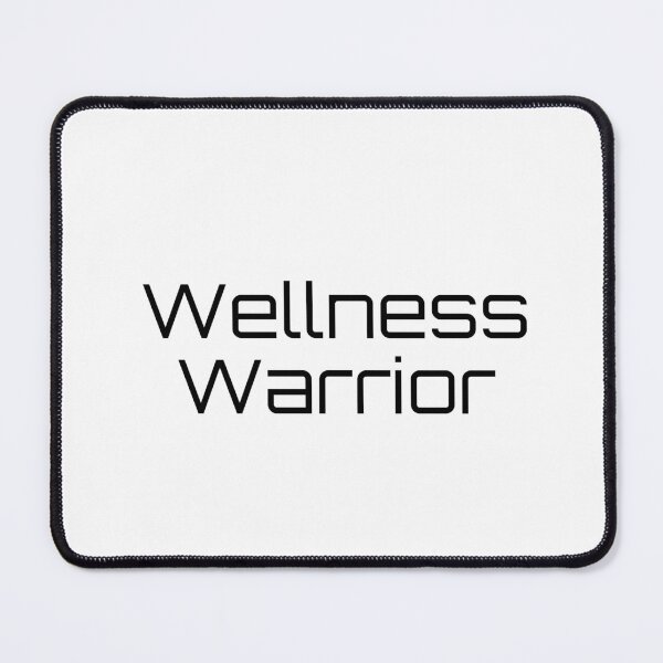Item preview, Wellness Warrior designed and sold by Ninjacatoff.