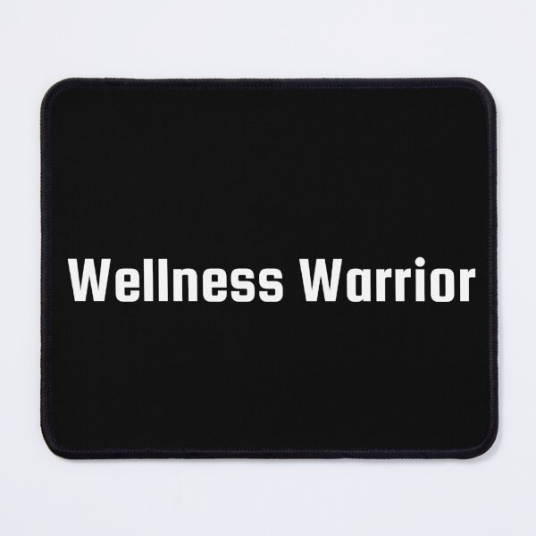 Item preview, Wellness Warrior designed and sold by Ninjacatoff.