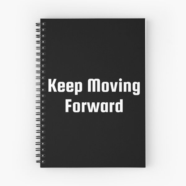 Item preview, Keep Moving Forward designed and sold by Ninjacatoff.