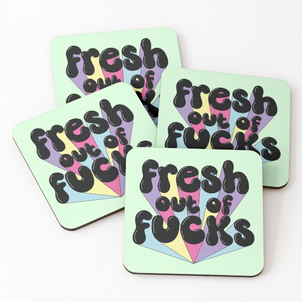 Item preview, Fresh out of fucks designed and sold by BrownHorse90s.