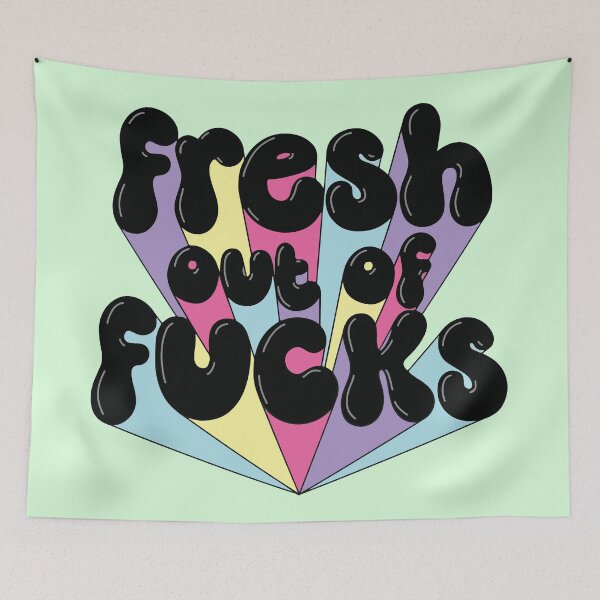 Item preview, Fresh out of fucks designed and sold by BrownHorse90s.