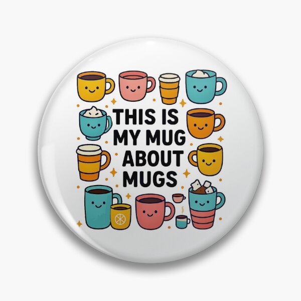 Item preview, This Is My Mug About Mugs - For Coffee Cup Collectors  designed and sold by Myra365Art.