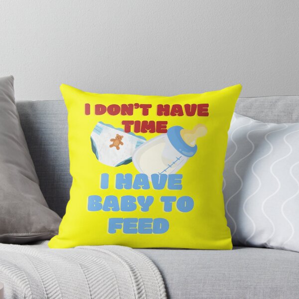 Item preview, I have baby to feed Mommy and Daddy duty designed and sold by ZaniokoDesign.
