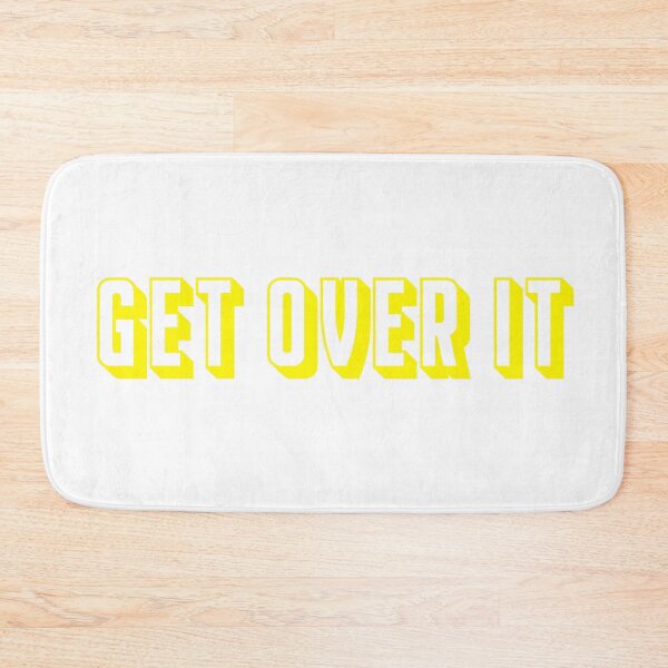 Item preview, Get Over It designed and sold by MrGekko.