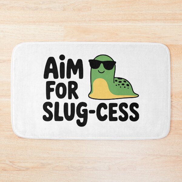 Item preview, Aim For Slug-cess! Cute Slug Pun designed and sold by PMCreative.