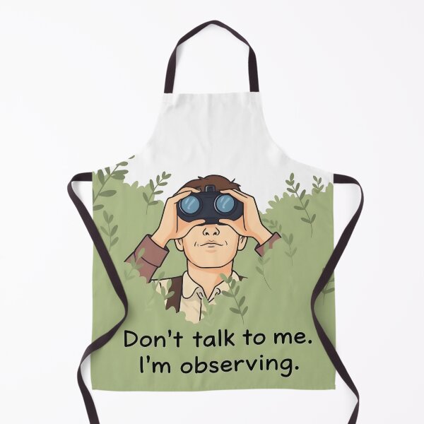 Item preview, don't talk to me i'm observing designed and sold by 95kinimoD.