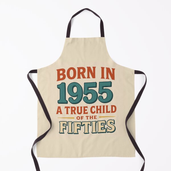 Item preview, Born in 1955 – A True Child of the Fifties designed and sold by TheWonkyEaselCo.