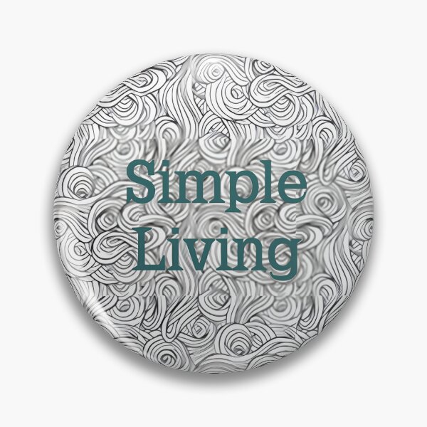 Item preview, Simple Living designed and sold by GarnetCache.