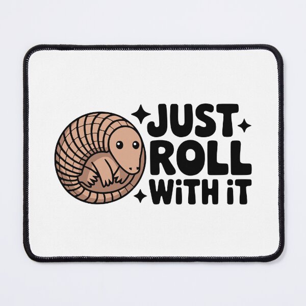 Item preview, Just Roll With It! Cute Armadillo Pun designed and sold by PMCreative.