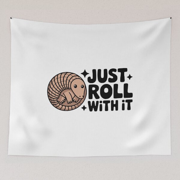 Item preview, Just Roll With It! Cute Armadillo Pun designed and sold by PMCreative.