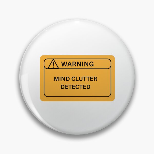 Item preview, Warning: Mind Clutter Detected - Stoicism Philosophy designed and sold by LexaArtworks.