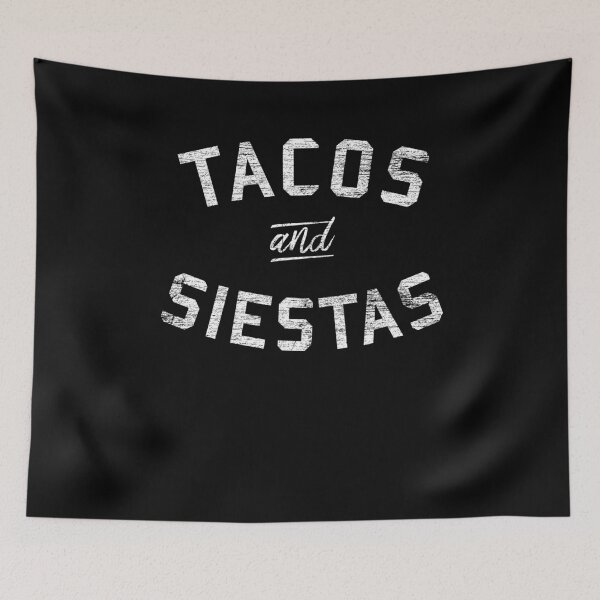 Item preview, Tacos and Siestas Design designed and sold by AllStarMerch.