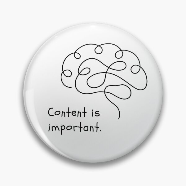 Item preview, Content Is Important A Simple Funny Expressive Design designed and sold by ZIPsketch.