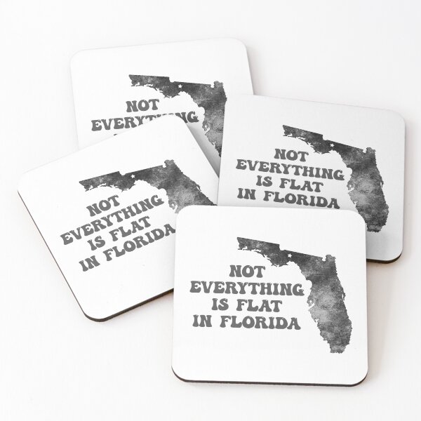 Item preview, Not Everything Is Flat In Florida designed and sold by FlyShop1.