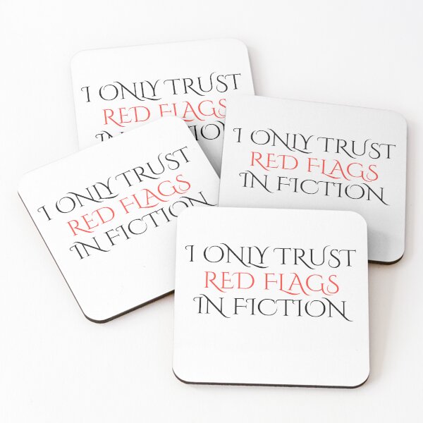 Item preview, I Only Trust Red Flags in Fiction designed and sold by emzimerch1.