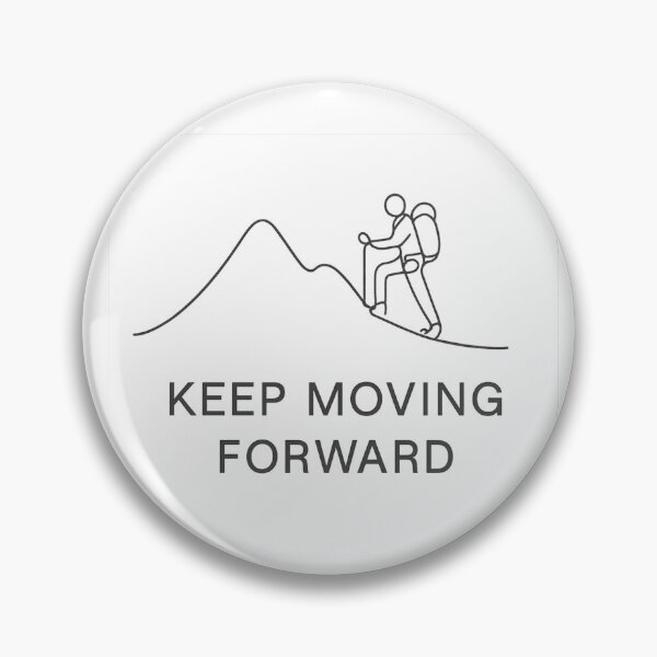 Item preview, Keep moving forward designed and sold by QCena.