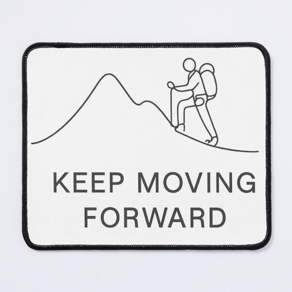 Item preview, Keep moving forward designed and sold by QCena.