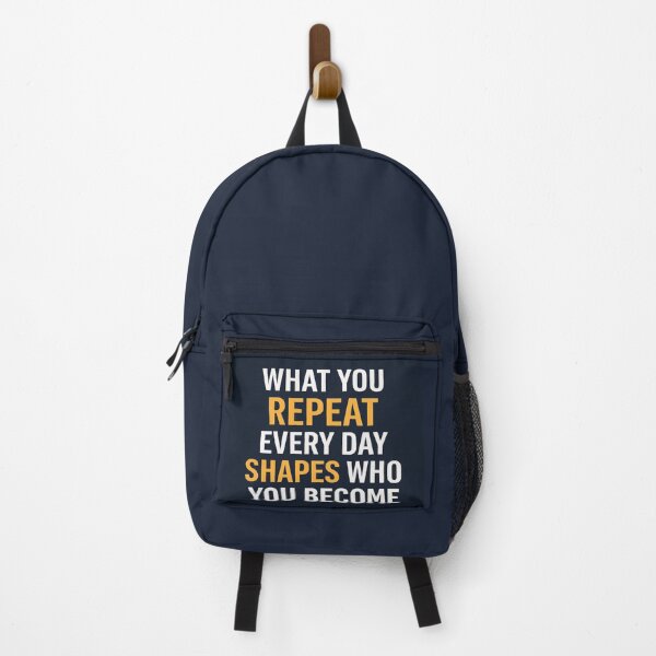 Item preview, What You Repeat Every Day Shapes Who You Become – Motivational Quote designed and sold by CitaBoost.