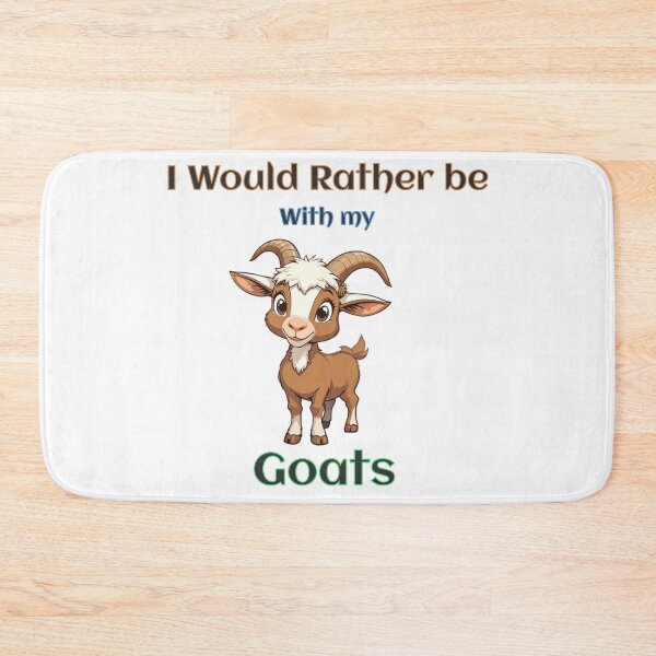 Item preview, I Would Rather be With my Goats designed and sold by karenadams.