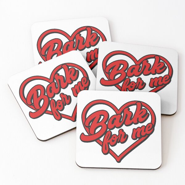Item preview, Bark for me - quote designed and sold by Lyxy.