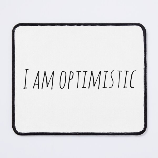 Item preview, I Am Optimistic – Affirmation – Positivity Mindset Typography Design designed and sold by Camila Ardila.