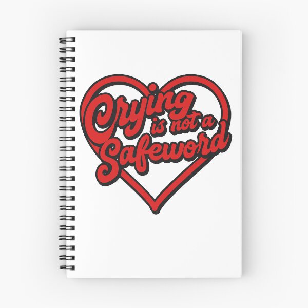 Item preview, Crying is not a safeword - quote designed and sold by Lyxy.