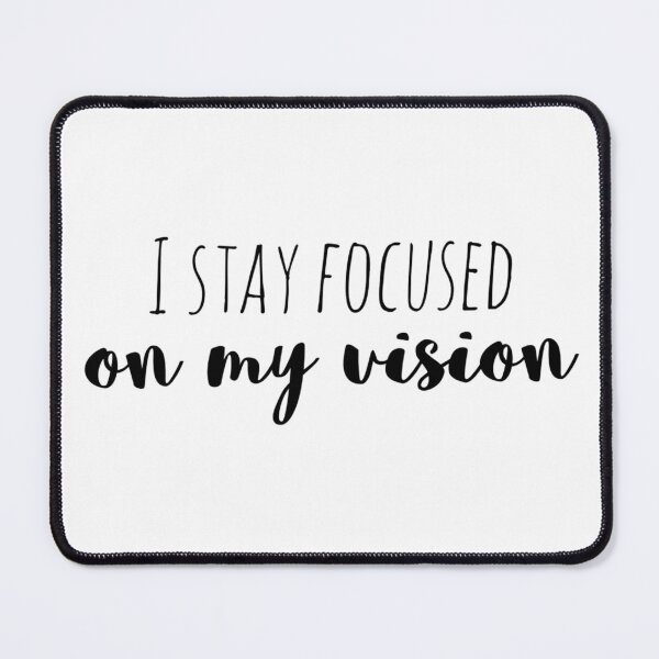 Item preview, I Stay Focused on My Vision – Affirmation – Clarity and Drive Typography Design designed and sold by Camila Ardila.