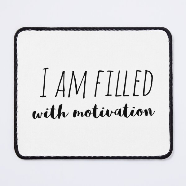 Item preview, I Am Filled with Motivation – Affirmation – Drive and Purpose Typography Design designed and sold by Camila Ardila.