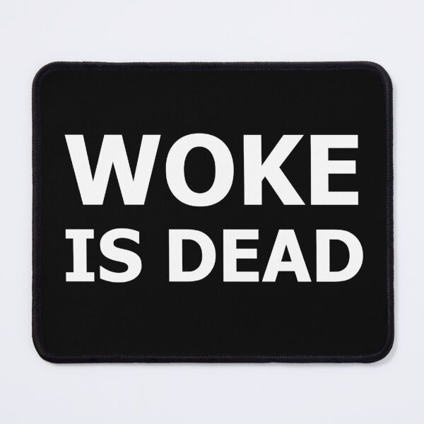 Item preview, Woke is Dead designed and sold by ChadAnt1.