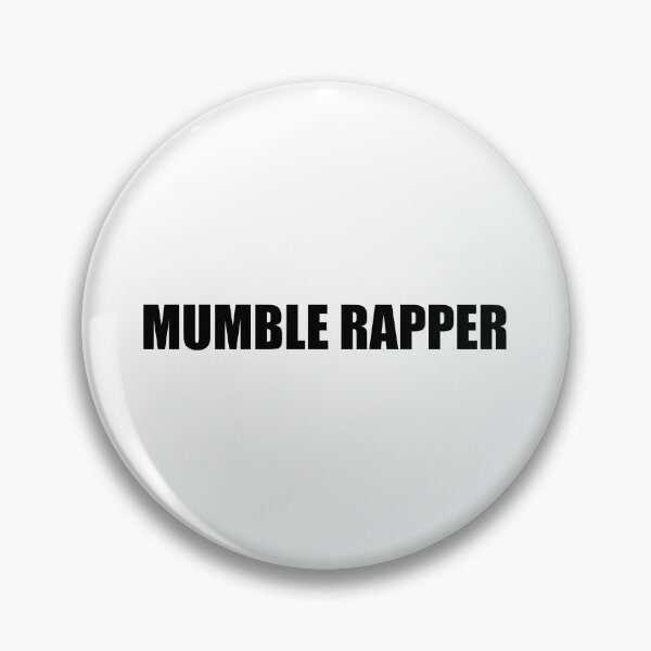 Item preview, Mumble Rapper designed and sold by Gotta Escape.