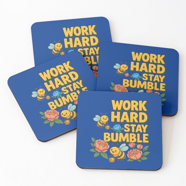 Item preview, Work Hard Stay Bumble designed and sold by DopamineBee.
