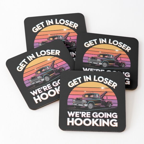 Item preview, Get in Loser, We're Going Hooking designed and sold by theartfulaspie.