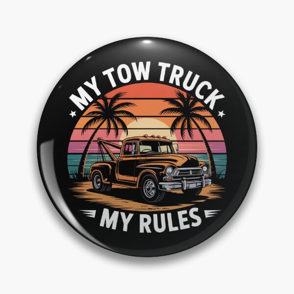 Item preview, My Tow Truck, My Rules designed and sold by theartfulaspie.