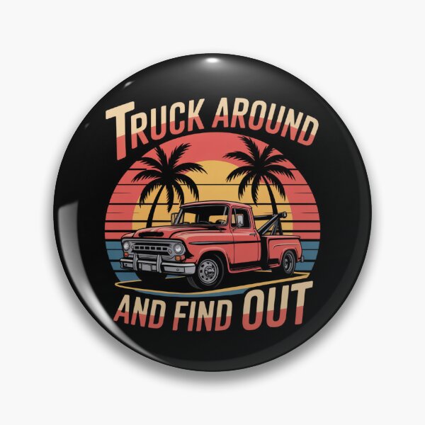 Item preview, Truck Around and Find Out designed and sold by theartfulaspie.