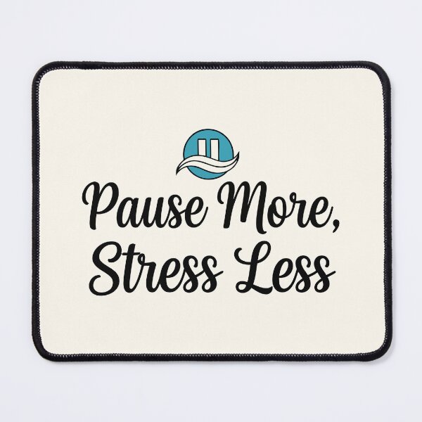 Item preview, Pause More, Stress Less designed and sold by Amir Faysal.