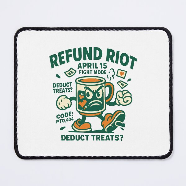 Item preview, Refund Riot — April 15 Fight Mode • Deduct Treats? • CODE: PTO_404 (Tax Season Retro Tee) designed and sold by BeetleDots.
