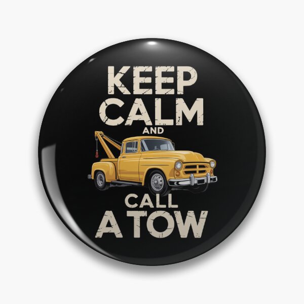 Item preview, Keep Calm and Call a Tow designed and sold by theartfulaspie.