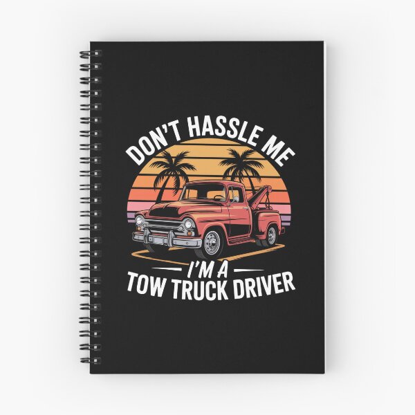 Item preview, Don't Hassle Me, I'm a Tow Truck Driver designed and sold by theartfulaspie.