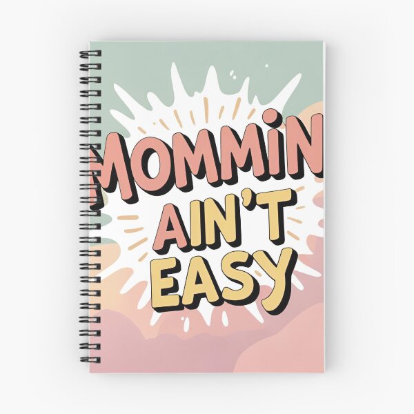 Item preview, Mommin’ Ain’t Easy – Mom Life Humor designed and sold by ASKprints.