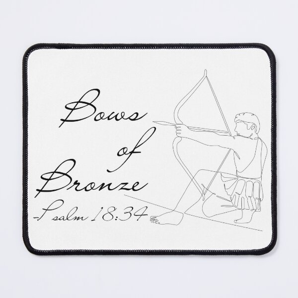 Item preview, Bows of Bronze Psalm 18:34 Design – PrairiePulseCo designed and sold by PrairiePulseCo.