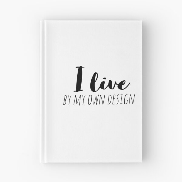 Item preview, I Live by My Own Design – Affirmation – Intentional Living Quote Design designed and sold by Camila  Ardila.