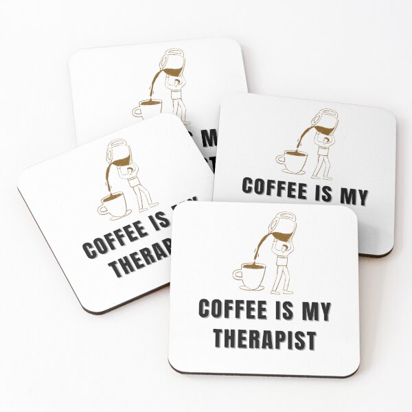 Item preview, Coffee is my therapist - funny mental health quote designed and sold by ArtVibeLab1.